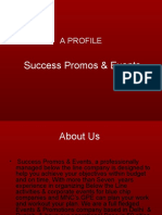 A Profile: Success Promos & Events