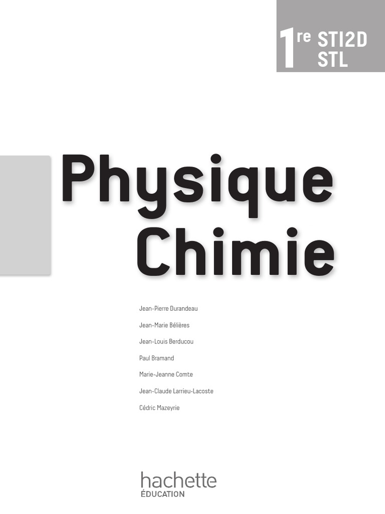Correction Livre Physique Chimie 1ere Sti2d Hachette Pdf Physique Chimie 1re STI2D-STL - Livre Professeur - Ed.2011 PDF | PDF |  Acide carboxylique | Substances chimiques
