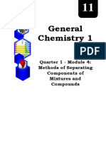 GENERAL CHEMISTRY - Q1 - Mod4 - Methods of Separating Components of Mixtures and Compounds