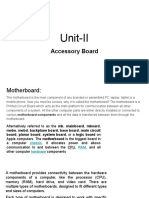 Unit-II: Accessory Board