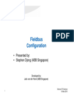 Fieldbus Configuration: - Presented By: - Stephen Djong (ABB Singapore)