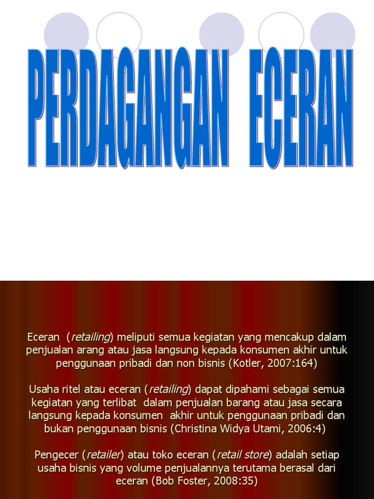 Pengertian dan Karakteristik Pengecer | PDF