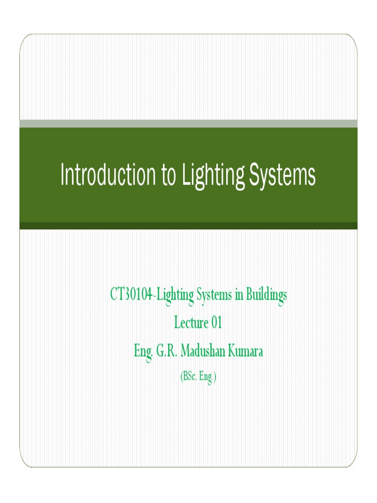 01.introduction To Lighting Systems PDF Lighting Incandescent