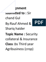 Assignment Submitted To: Sir: Chand Gul By:Rauf Ahmed & Shariq Haider Collateral & Insurance Agribusiness (Crop)