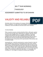 Validity and Reliability: Rauf Ahmed (Bs 3 Year Morning) Research Methadology Assignment Submitted To Sir Shahan