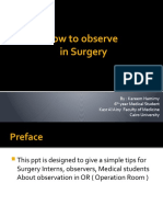 How To Observe and Assist in Surgery