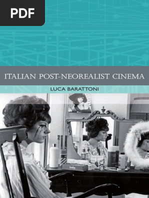 Italian Post Neorealist Cinema Luca Barattoni Cinema Of Italy Italy