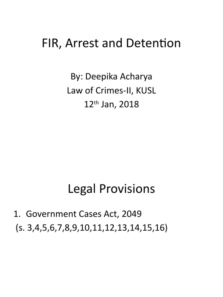 FIR Procedures and Arrest Protocols | PDF | Arrest | Remand (Detention)