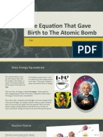 Einstein's E=mc^2 Gave Birth to the Atomic Bomb