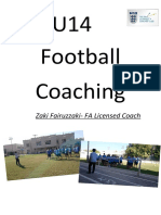 U14 Football Coaching: Zaki Fairuzzaki-FA Licensed Coach