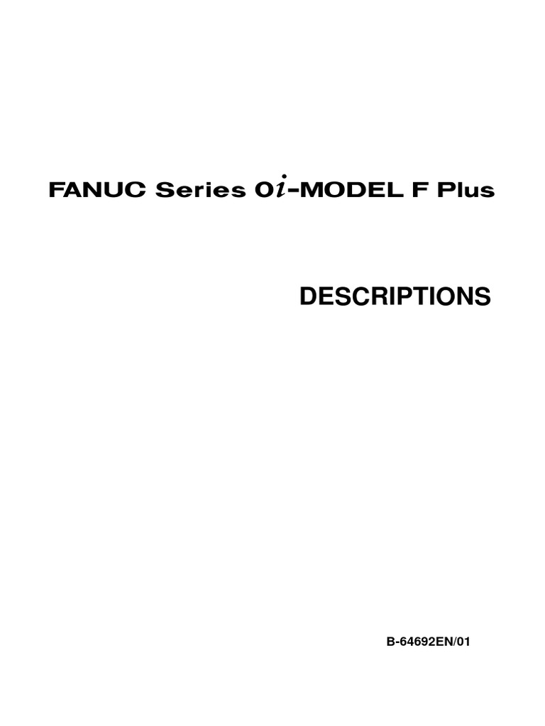 B-64692en, Fanuc 0i-Model F Plus Descriptions | PDF | High Voltage