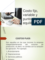 Costos Fijos, Variables, Punto Equilibrio