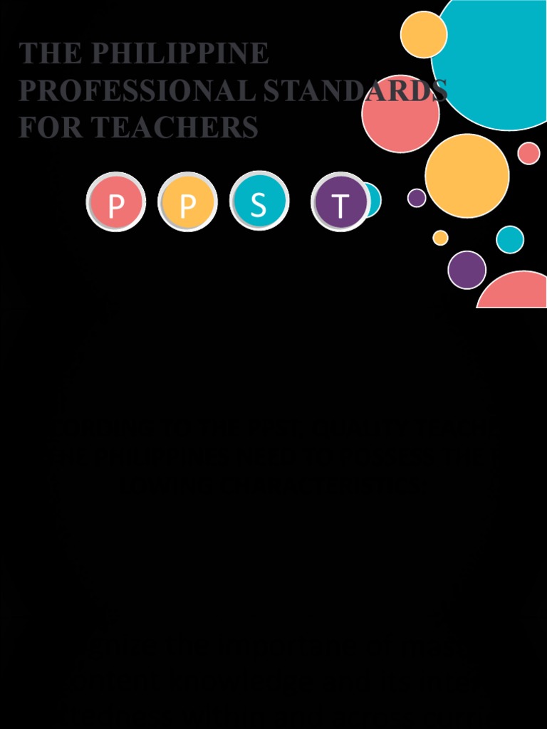 The Philippine Professional Standards For Teachers: P P S T | PDF