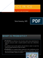 PROBIOTICS IN ICU: FACT, FICTION OR PROMISE