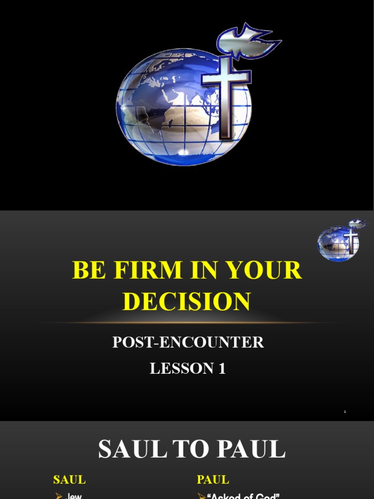 Lesson 1 - BE FIRM IN YOUR DECISIONS | PDF | Acts Of The Apostles ...
