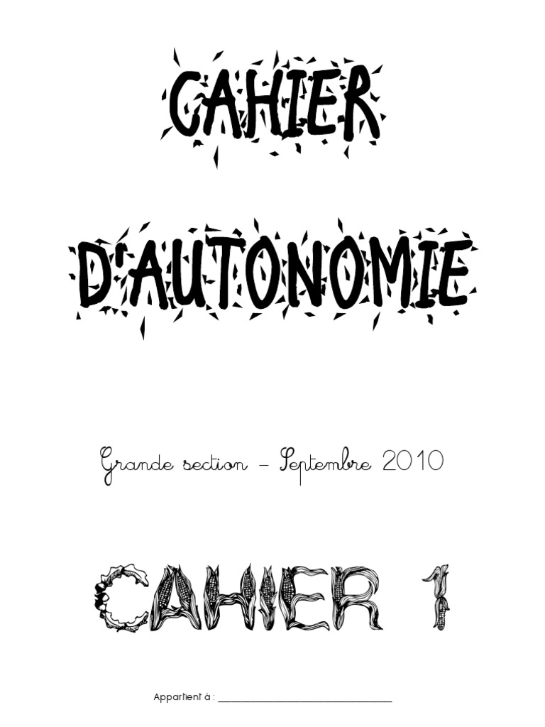 Page De Garde Pour Cahier D Autonomie cahier autonomie GS