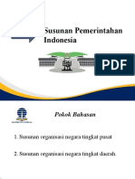 (New) - Materi 3 Susunan Pemerintahan Indonesia