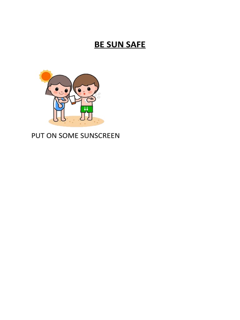 Be Sun Safe: Put On Some Sunscreen | PDF
