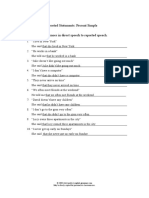 Actividad 2. Reported Statements: Present Simple Change The Sentences in Direct Speech To Reported Speech