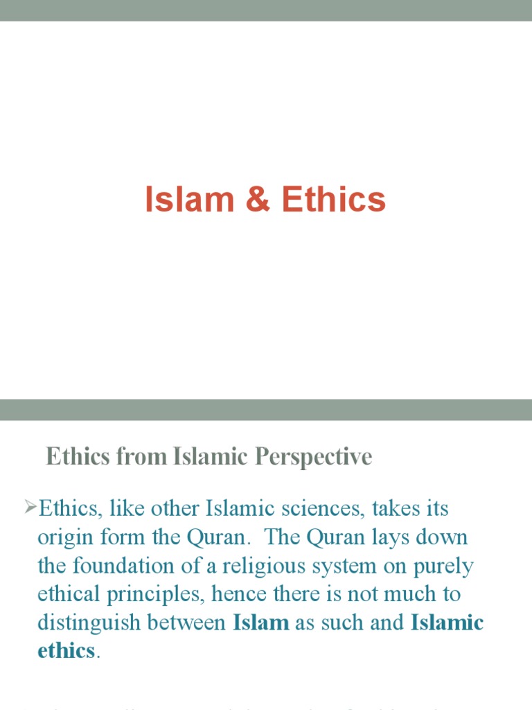 Islamic Ethics: Principles and Practices | PDF | Islamic Jurisprudence ...