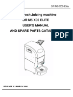 Oranfresh Juicing Machine or M5 X05 Elite User'S Manual and Spare Parts Catalogue