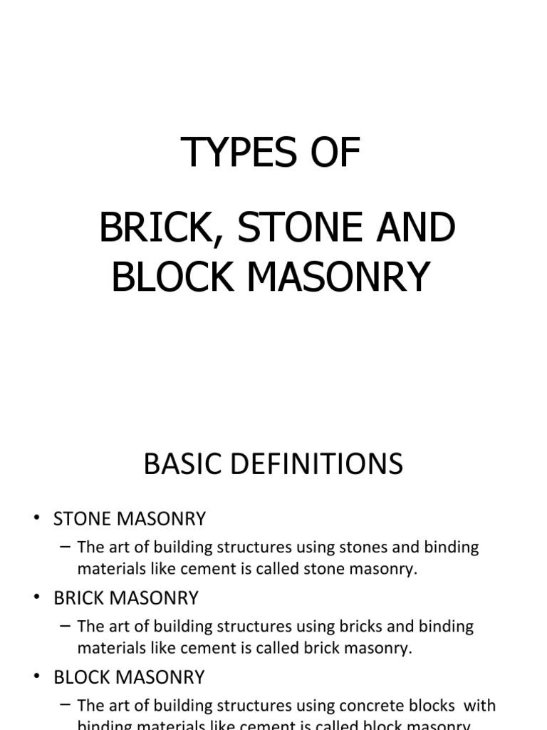 2 Types of Stone, Brick and Block Masonry2000 PDF Masonry Brick