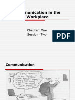 Communication in The Workplace: Chapter: One Session: Two