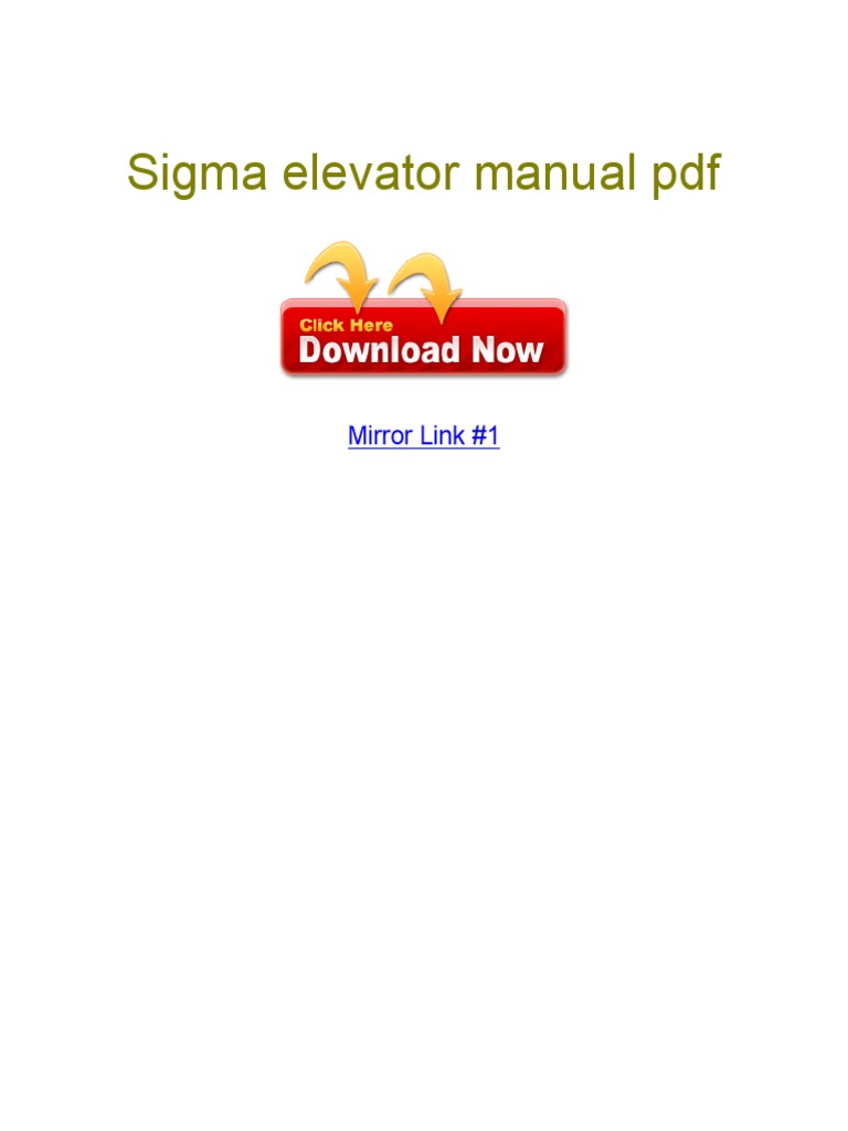 Sigma Elevator Manual PDF PDF Microsoft Windows Personal Computers