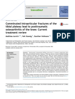 Comminuted Intraarticular Fractures of The Tibial Plateau Lead To Posttraumatic Osteoarthritis of The Knee: Current Treatment Review