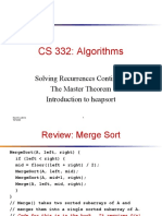 CS 332: Algorithms: Solving Recurrences Continued The Master Theorem Introduction To Heapsort
