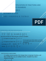 Lesson 2: Multiplication of Fractions and Mixed Numbers 1 Quarter Week 2 OCTOBER 12, 2020 Mrs. Josephine R. Tauban