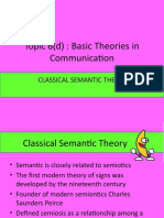 Topic 6 (D) : Basic Theories in Communication: Classical Semantic Theory