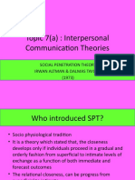 Topic 7 (A) : Interpersonal Communication Theories: Social Penetration Theory Irwan Altman & Dalmas Taylor (1973)