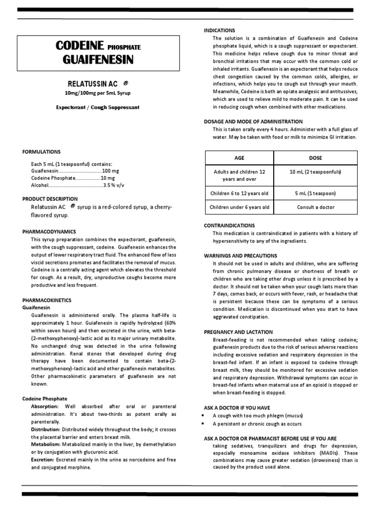 Relatussin AC R A Combination Cough Suppressant and Expectorant Syrup Containing Guaifenesin