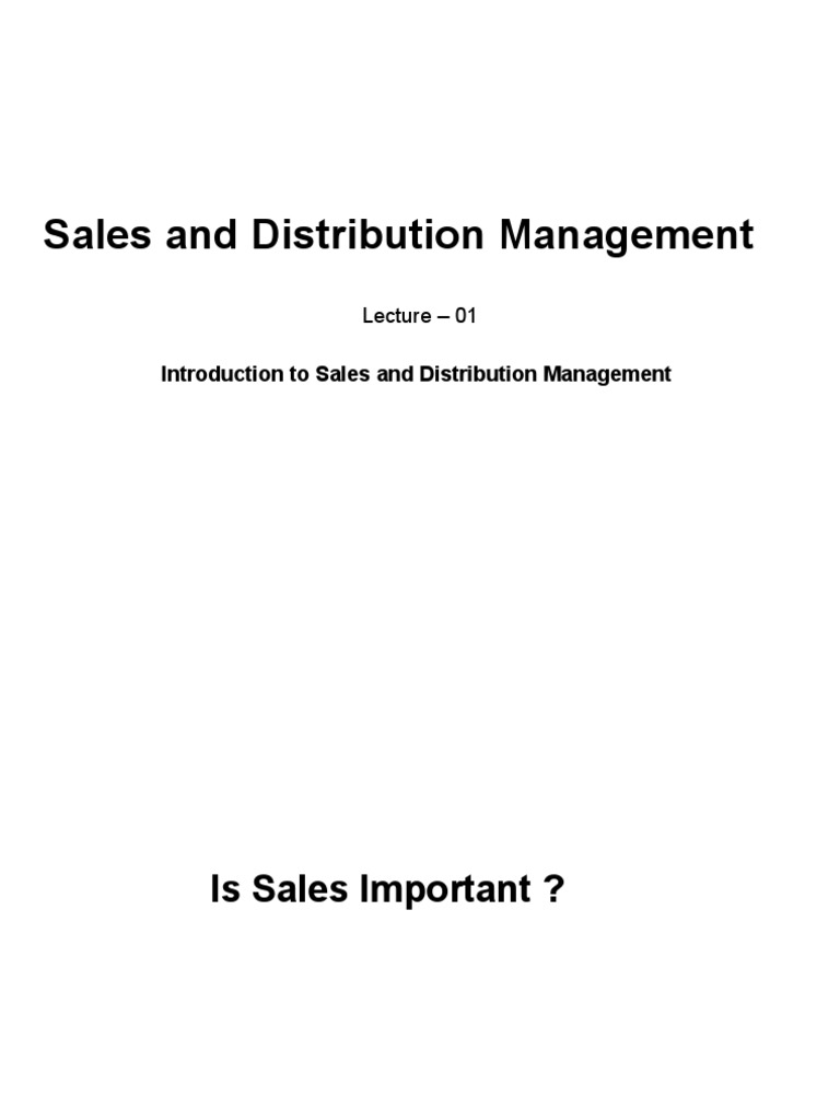 Sales and Distribution Management Overview | PDF | Business