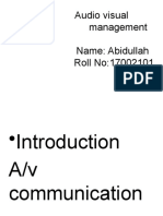 Audio Visual Management Name: Abidullah Roll No:17002101