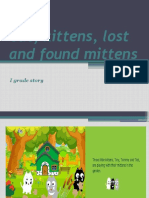 Cat, Kittens, Lost and Found Mittens: I Grade Story