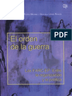 Libro Digital - El Orden de La Guerra - Las FARC-EP Entre La Organización y La Polític 50+ PDF