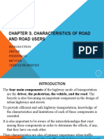 Chapter 3. Characteristics of Road and Road Users: Driver Pedestrian Bicycle Vehicle Properties