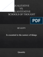 Qualitative vs. Quantitative Schools of Thought