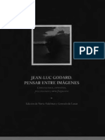Godard, Jean-Luc (2010) - Pensar Entre Imágenes PDF