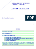 The Activity Calibrator: A.O.U. "Ospedali Riuniti" Di Trieste S.C. Di Fisica Sanitaria