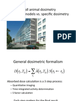 Small Animal Dosimetry Dosimetric Models vs. Specific Dosimetry
