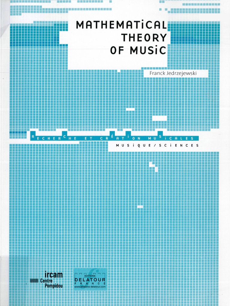 【1022 】 Musique - Sciences) Pranck Jedrzejewski - Mathematical Theory of