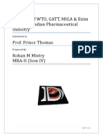 "Impacts of WTO, GATT, MIGA & Exim Policy On Indian Pharmaceutical Industry" Prof. Frince Thomas Rohan M Mistry MBA-II (Sem IV)
