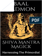 Shiva Mantran Magick - Harnessing Baalnkadmon