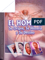 098 - El Hombre Su Origen Historia Destino (Werner Schroeder).pdf