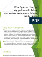 The Filipino Value System (Utang Na Loob, Filial Piety, Padrino Suki, Bahala Na - Mañana, Amor Propio, Filipino Family Values)