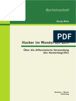 Randy Witte - Hacker im Wandel der Zeit_ über die differenzierte Verwendung des Hackerbegriffes-Bachelor + Master Publication (2013)