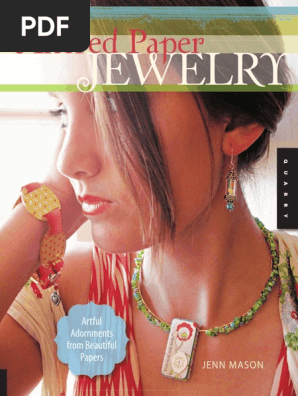 Altered paper jewelry _ artful adornments from beautiful papers ( PDFDrive ).pdf